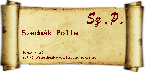 Szedmák Polla névjegykártya